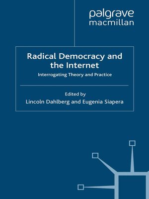 cover image of Radical Democracy and the Internet